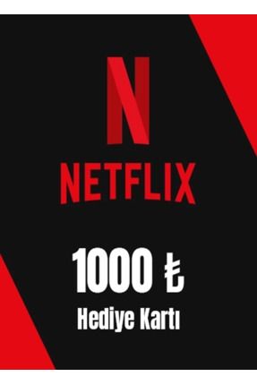 Netflix 1000 TL Hediye Kartı