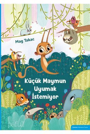 KÜÇÜK MAYMUN UYUMAK İSTEMİYOR