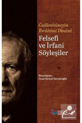 Felsefi Ve Irfani Söyleşiler