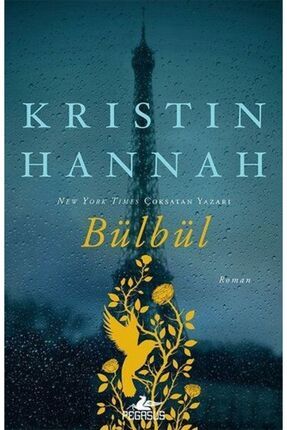 Bülbül - Kristin Hannah