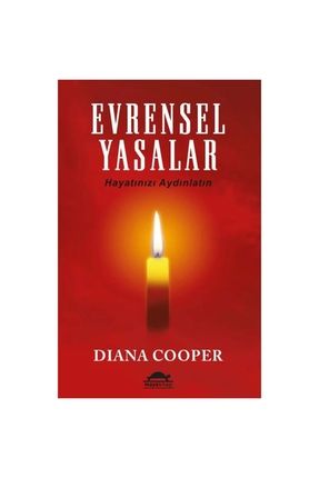 Evrensel Yasalar - Hayatınızı Aydınlatın