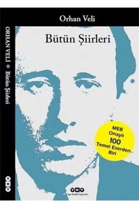 Orhan Veli - Bütün Şiirleri