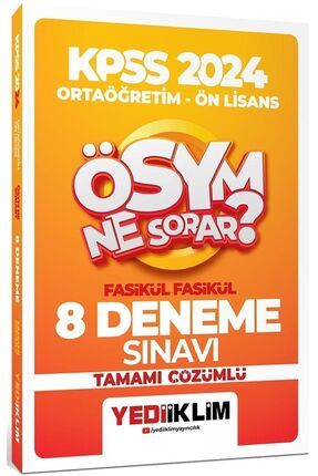 2024 KPSS ÖSYM Ne Sorar Ortaöğretim Önlisans Fasikül Fasikül Tamamı Çözümlü 8 De