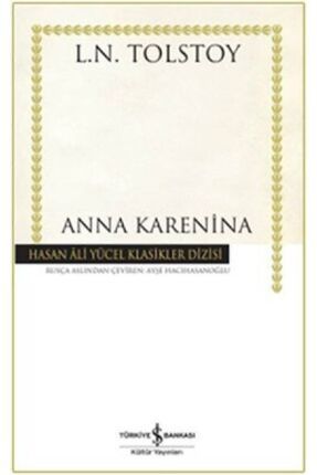 Anna Karenina / Lev Nikolayeviç Tolstoy