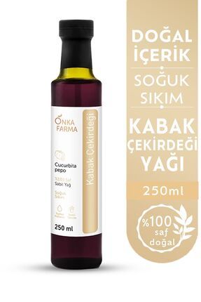 Onka Farma Soğuk Sıkım Kabak Çekirdeği Yağı - %100 Saf Doğal Kabak Çekirdeği Yağı - 250 ml