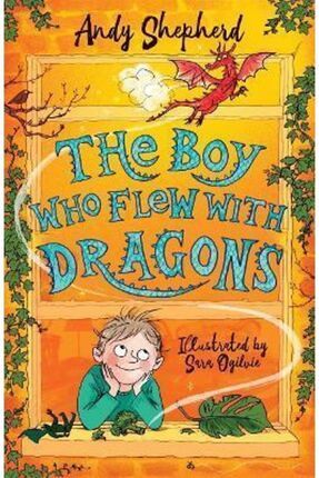 The Boy Who Flew With Dragons (the Boy Who Grew Dragons 3)