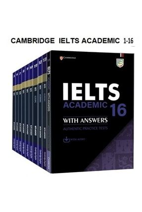 Cambridge English Ielts 1-2-3-4-5-6-7-8-9-10-11-12-13-14-15-16 Academıc With Answers + Audios