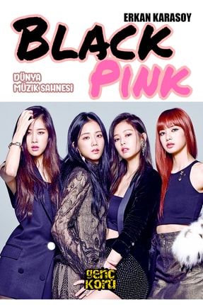 Dünya Müzik Sahnesi: Black Pink