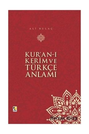 Kur'an-ı Kerim ve Türkçe Anlamı Ciltli Orta Boy17x25 - Ali Bulaç Meali