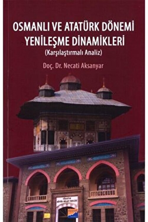 siyasal kitabevi osmanli ve ataturk donemi yenilesme dinamikleri fiyati yorumlari trendyol