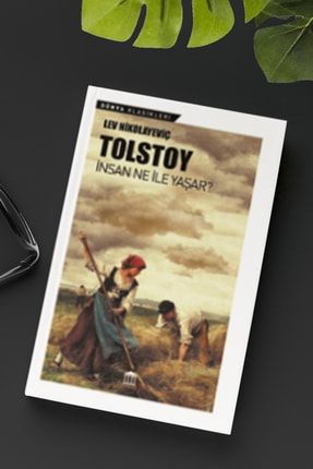 Insan Ne Ile Yaşar - Lev Tolstoy