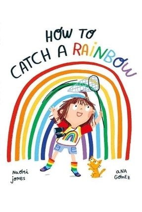 How To Catch A Rainbow Oxford9780192779038