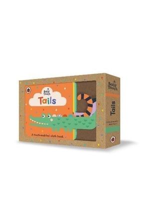 Baby Touch: Tails : A Touch-and-feel Cloth Book | Dokun Hisset Ingilizce Bebek Kitabı