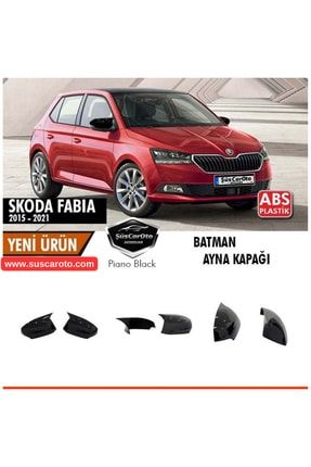 ŞüsCarOto Aksesuar Skoda Fabia Mk3 Sinyalli 2015-2021 Uyumlu Batman Yarasa  Ayna Kapağı Piano Black ABS Plastik Fiyatı, Yorumları - Trendyol