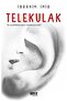 Telekulak - Ibrahim Imir 9786257189897 - 7