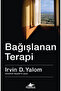Bağışlanan Terapi - Irvin D. Yalom