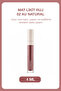 Long-Lasting Velvety Texture Matte Liquid Lipstick |   02 Au Natural