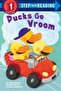 Ducks Go Vroom (Step İnto Reading) - 3