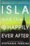 Isla And The Happily Ever After (Anna And The French Kiss 3) - 3