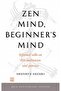 Zen Mind, Beginner's Mind - 2