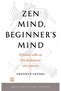 Zen Mind, Beginner's Mind