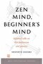 Zen Mind, Beginner's Mind - 3