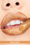Ultra Shimmer Lipstick - Gold Dust - 4