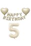 Beige Color Happy Birthday Set Heart and Number Foil Balloon Set for Age 5