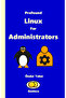 Profound Linux For Administrators Önder Teker