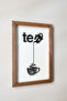 "Tea" Decorative Uv Printed Wooden Framed Painting
