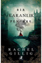 Bir Karanlık Pencere - Rachel Gillig (Karton Kapak) - 2