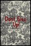 Farah Series Design Black Don'T Give up Written Vintage Background Decorative Carpet 3205