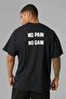 No Paın No Gaın Oversized Sports T-Shirt