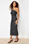 Anthracite Strapless Gathered Fitted Midi Flexible Knitted Pencil Dress TWOSS24EL00287 - 2