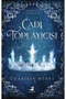 Cadı Toplayıcısı 1 - Charissa Weaks (Karton Kapak)