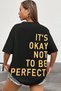 Unisex It's Okay Printed Design T-shirt - 3