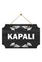 Open Closed Written Black Sign Wooden Embossed Store Door Direction Sign 20X12 (Turkish) - 3