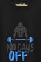 Black Unisex Athlete - Gym - No Days Off Printed Short Sleeve T-shirt - 2