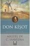 Aşk Ve Gurur - Don Kişot - 3