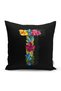 Black Background Colored Rose Themed Letter T Special Design Digital Printed Pillow Throw Pillow Case