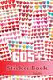 Sticker Book, 600 Pieces Giant Sticker Label Set, Colorful Hearts Sticker, Sticker Book, Adhesive