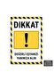 U1156 - Bring Your Valuables with You Dekota Warning Sign (20X30Cm)
