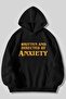 Unisex Black Written And Directed By Anxiety Printed Oversized Hooded Sweatshirt Anxiety