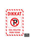 U1099 - Private Property No Parking Dekota Warning Sign (20X30Cm)