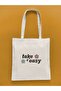 Take It Easy - Comfortable Tote Bag