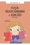 Küçük Nilgün Marmara ve Günlüğü / Tefrika Yayınları / Önder Yetişen - 3