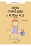 Little Little Tomris Uyar ve Kumdan Kule - Çocuk Edebiyatı Dizisi 19 - 2