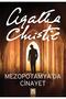 Mezopotamya’da Cinayet / Agatha Christie / / 9789752117600