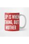 Freudian Slip Humor Mug - Presentation, Gift and Dowry - 2