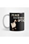 Peace Was Never an Option Mug, Gift, Dowry, Presentation Holder